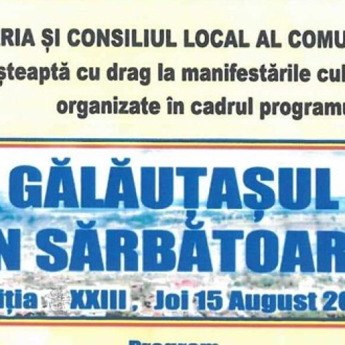 Cea de-a XXIII-a ediție a sărbătorii localității Gălăuțaș, programată pentru 15 august